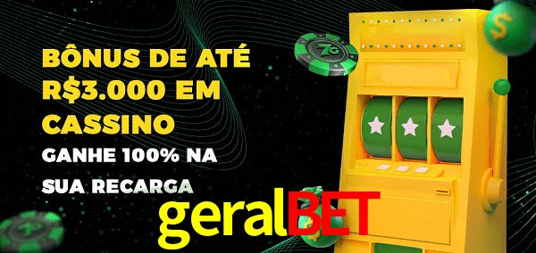 geralbet melhor bônus de depósito